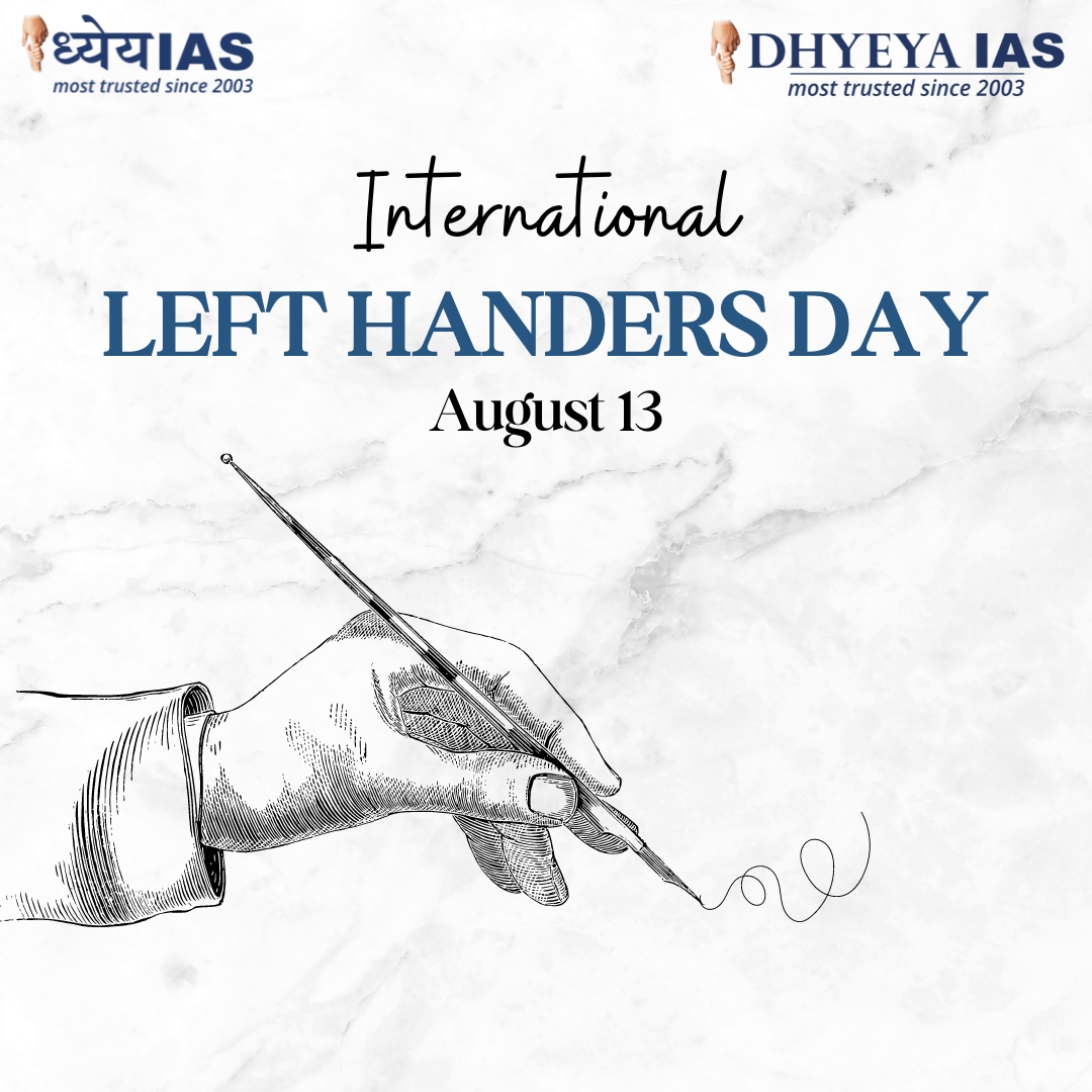 Dhyeya_IAS's tweet photo. International Lefthanders Day - 13 August 2023
#DhyeyaIAS #lefthandersday #lefthanded #lefthanders #internationallefthandersday #lefty #lefthandersclub #nationallefthandersday #dhyeyapcs #ias #pcs https://t.co/U4sAcfWvk2