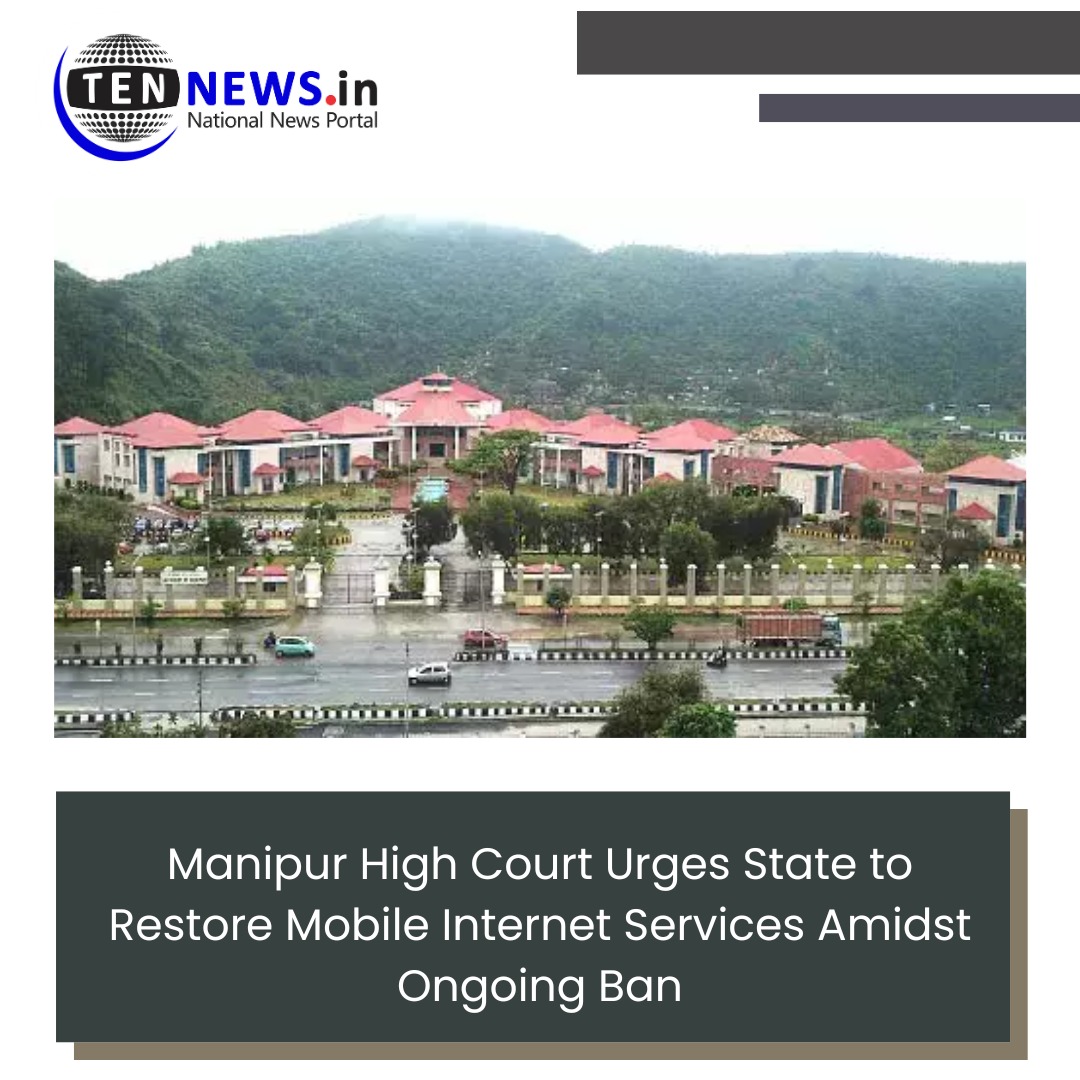 TenNewsDotIn's tweet photo. Manipur High Court Steps In: Push for Restoring Mobile Internet Services Amidst Ongoing Ban
#ConnectivityMatters #InternetRights #Manipur #InternetServices #ManipurHighCourt https://t.co/p61lQrUoRa