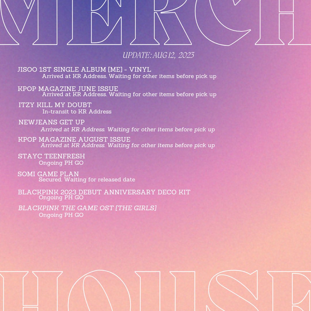 MerchHouse_'s tweet photo. #MerchHouseUpdates
Tentative date of pick up for all items at KR Address already will be on Aug 15. Keep posted to keep track π€
Ongoing PH GO - > check our feed
Tysm Fam! We keep going because of you β€οΈ
Have a sweet night! https://t.co/rsht4a4mAy