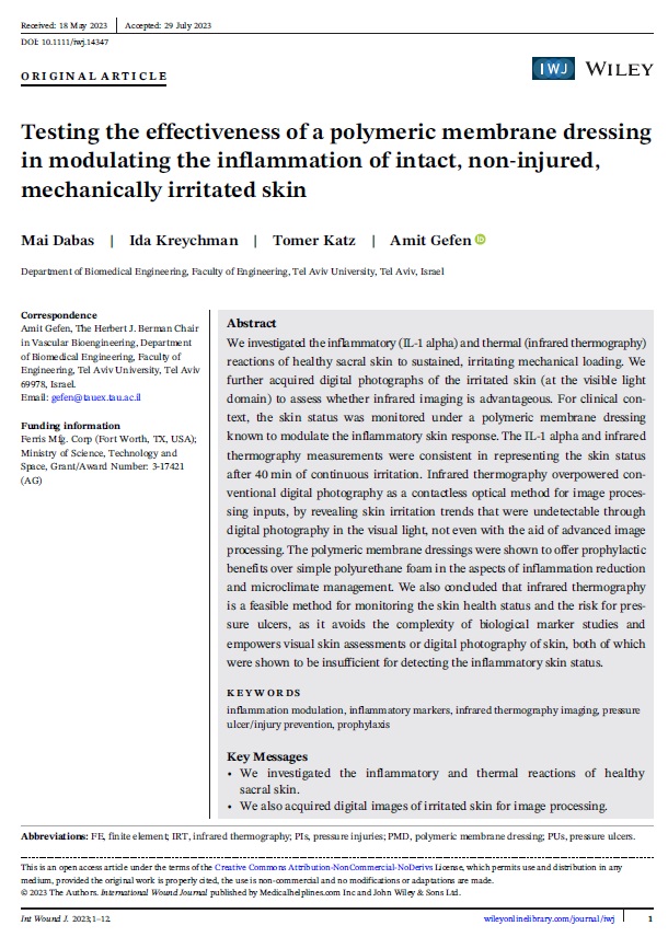 Proud of our (<a href="/GefenLab/">Gefen Lab</a>) new <a href="/IntWoundJournal/">International Wound Journal</a> #article (lnkd.in/dYPGD5tg) which compares physiological #skin measurements to assess the most sensitive approach for determining a #prophylactic effect of a #wound #dressing in #PressureUlcer #prevention using <a href="/PolyMem/">PolyMem</a> example