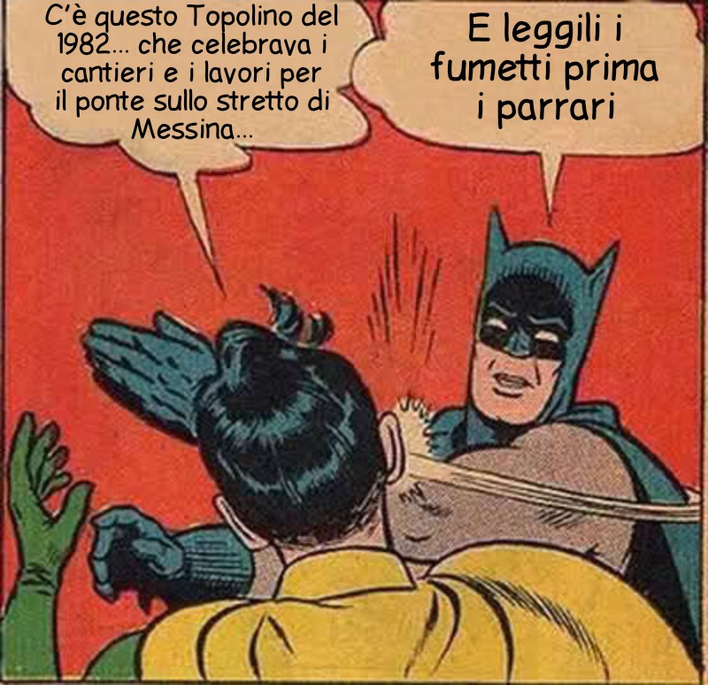 Usa un fumetto come sostegno alle sue tesi ma non ne legge neanche il contenuto.
Ci vediamo alle 18:00 per CORTEO NO PONTE - 12 agosto - Messina 

#NoPonte