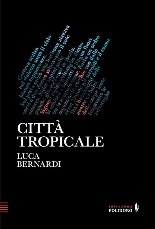 Città Tropicale
✏️ thrillernord.it/citta-tropical… di <a href="/giu_tu88/">Giuse</a> 
Un romanzo travolgente che parla alle nuove generazioni.

#lucabernardi #12agosto #Review #cittatropicale