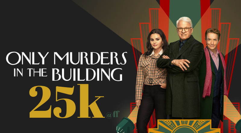 #OnlyMurdersInTheBuilding has reached a milestone of #25K Posts on #FanForum!

Join in the celebration! [tinyurl.com/2s39fspd]