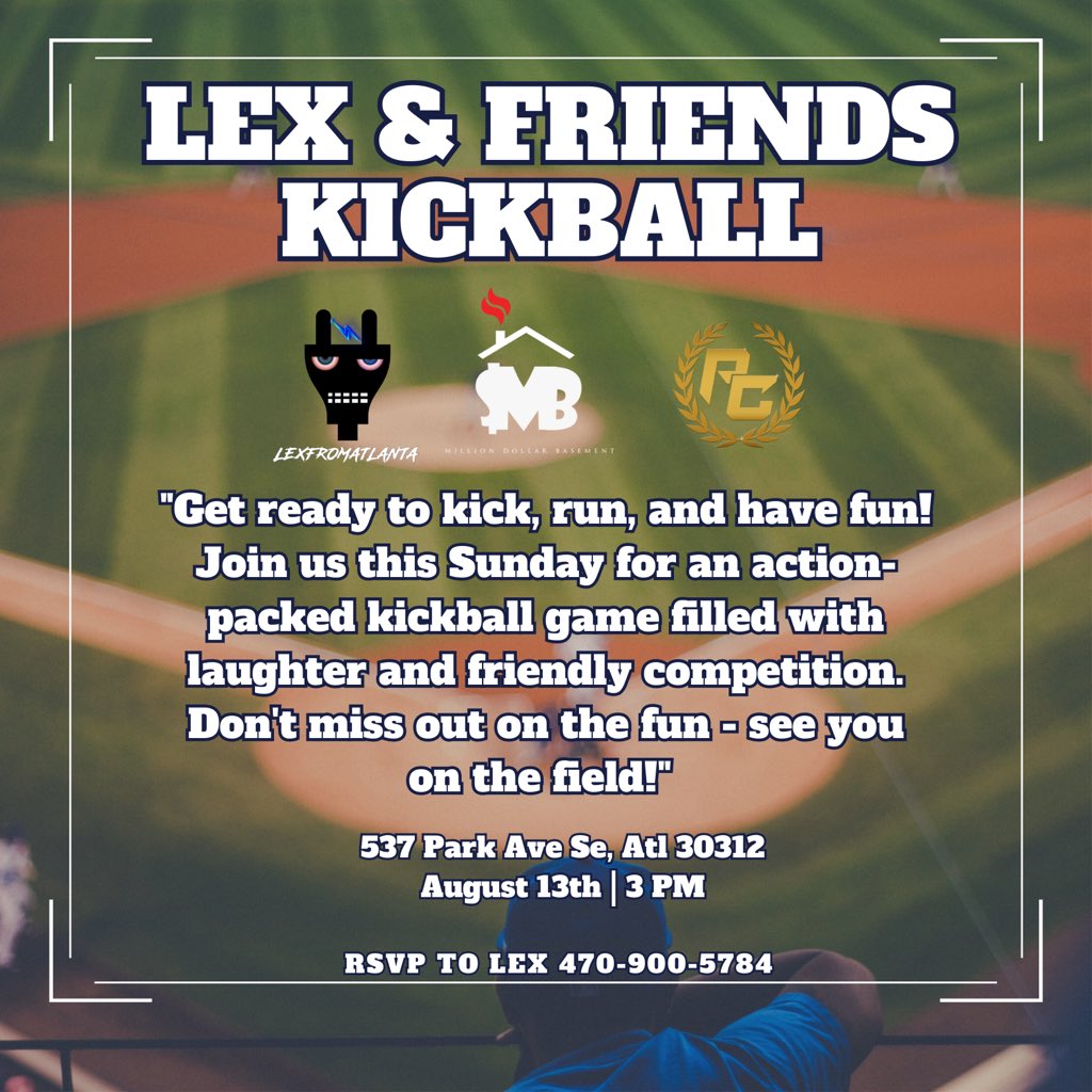 __Kitt's tweet photo. THIS SUNDAY WE’RE OUTSIDE @lexfromatlanta1 & FRIENDS KICKBALL GAME ☀️🕊
PSA : please bring bring water & stay hydrated 🥵🥵🥵
RSVP WITH @lexfromatlanta1 / @pcworldwideent
#kickball #sundayatl #sundayatlanta #sundayfunday #lexnfriends #pcww #pcworldwideen https://t.co/MDYEn9lck8
