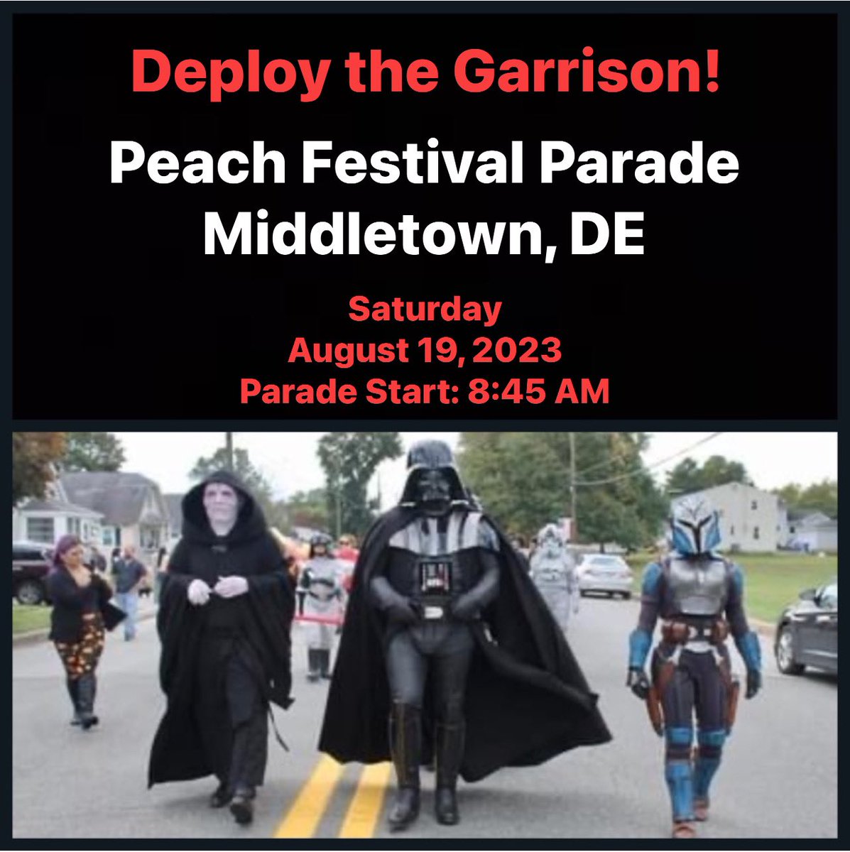The First State Garrison will execute our Imperial March at the Middletown Peach Festival Parade on Saturday August 19, 2023.  The parade will start at 8:45 AM at Meredith Middle School and end at Silver Lake School.

#501stLegion #BadGuysDoingGood #DeployTheGarrison