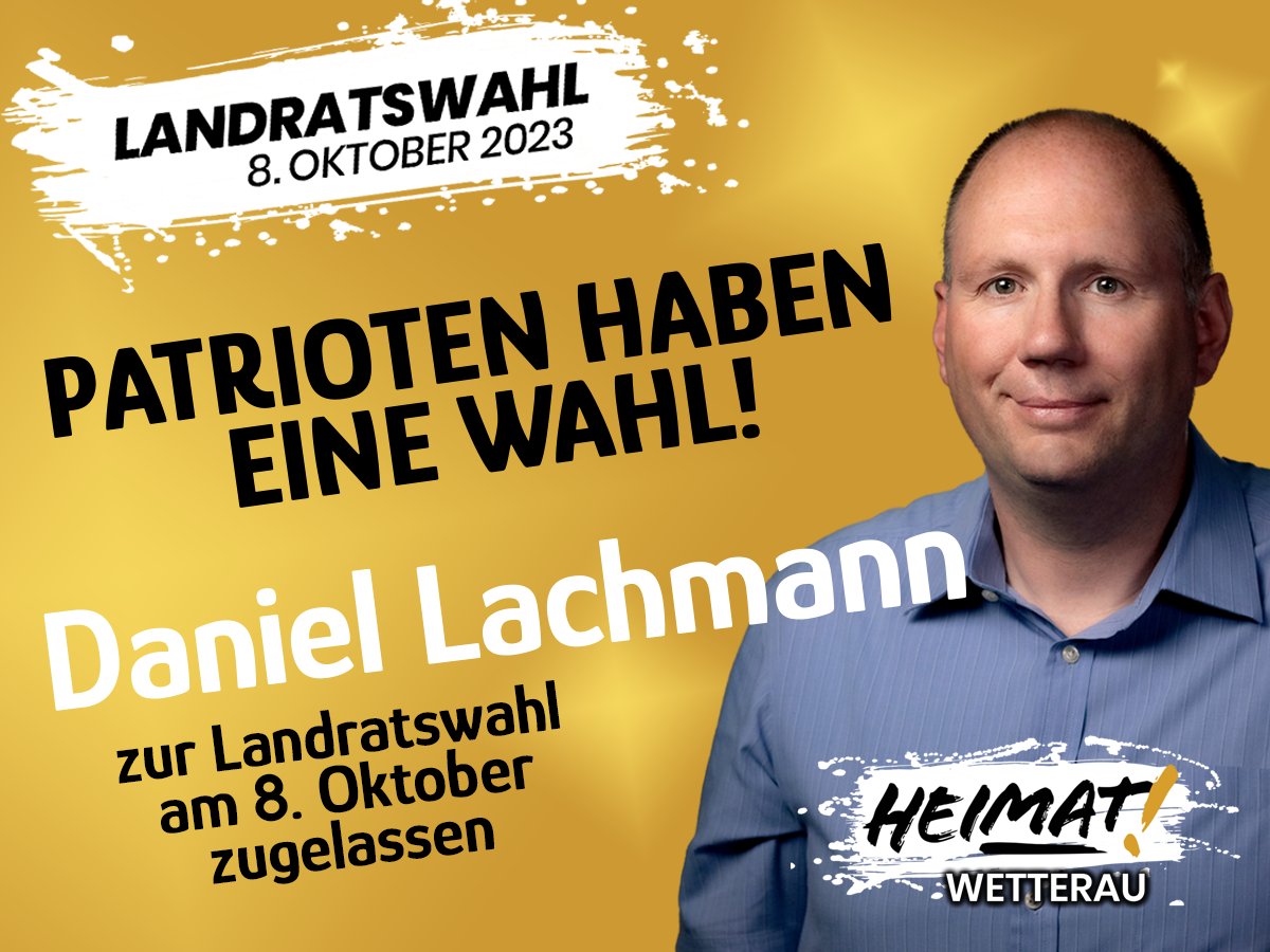 Ich wurde zur Wahl zugelassen. Jetzt beginnt der Wahlkampf. Am 08. Oktober wählen gehen! #daniellachmann #heimatschuetzer #heimat #wetterau #deutschland #Buedingen