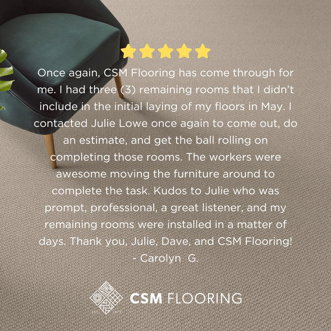 CSM_flooring's tweet photo. "Once again, CSM Flooring has come through for me. The workers were awesome, moving the furniture around to complete the task. Kudos to Julie who was prompt, professional, and a great listener. Thank you, Julie, Dave, and CSM Flooring!" - Carolyn G. https://t.co/kdZGGCEWd2