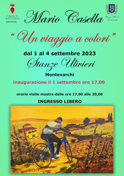 Un viaggio a colori - Mostra di pittura di Mario Casella

Dal 1 al 4 settembre alle Stanze Ulivieri, il Maestro Mario Casella esporrà le sue più belle opere

Inaugurazione venerdì 1
settembre alle ore 17.00

La mostra sarà visitabile dalle ore 17.00 alle 20.00

Ingresso gratuito
