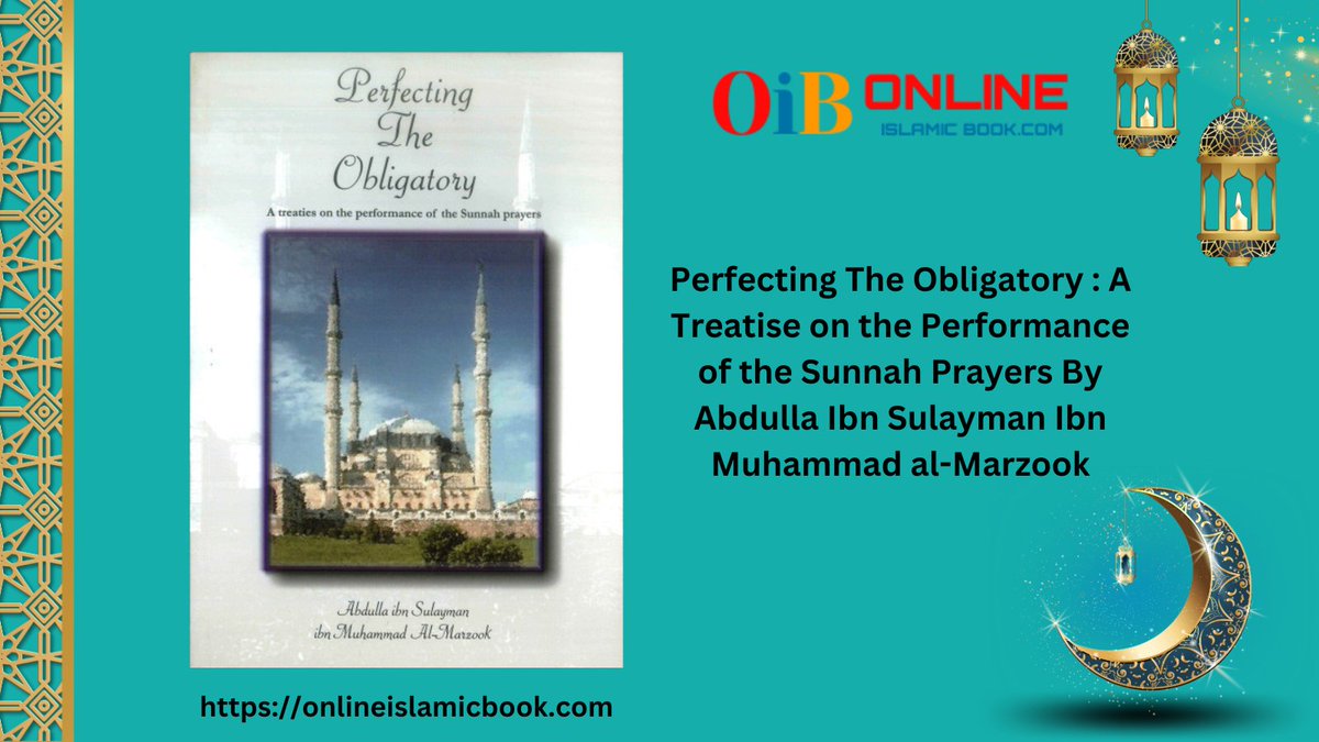 MatthewLWilson2's tweet image. Perfecting The Obligatory: A Treatise on the Performance of the Sunnah Prayers By Abdulla Ibn Sulayman Ibn Muhammad al-Marzook
You Can Oder Here: t.ly/9NGPj
Or Contact Us For Any Query at +18007869038
#sunnahprayers #perfecting #theobligatory #atreatise #performance