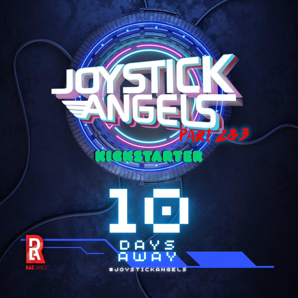 RAEcomics's tweet photo. 10 DAYS AWAY! The next chapter in the #JoystickAngels is comic book series drops on @Kickstarter on 8/22 SIGN UP NOW! https://t.co/K4G3f3YuDZ #raecomics #Kickstarter https://t.co/A4AHg5nEPE
