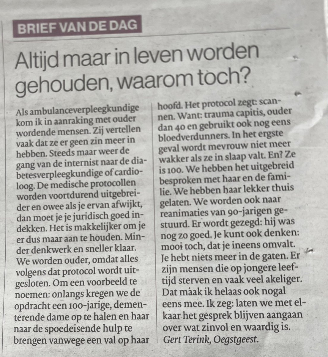 bezem1steel's tweet photo. Wat een mooie ingezonden brief! Zo mee eens. Waarom is de dood geen optie? https://t.co/ko8ygoU9ly