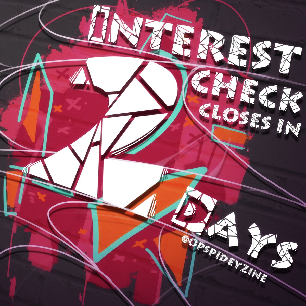 OPSpideyzine's tweet image. We don't believe in consistency, but here we are again!

Our Interest Check closes in 2 days!
🔗bit.ly/OPSpideyzineIC