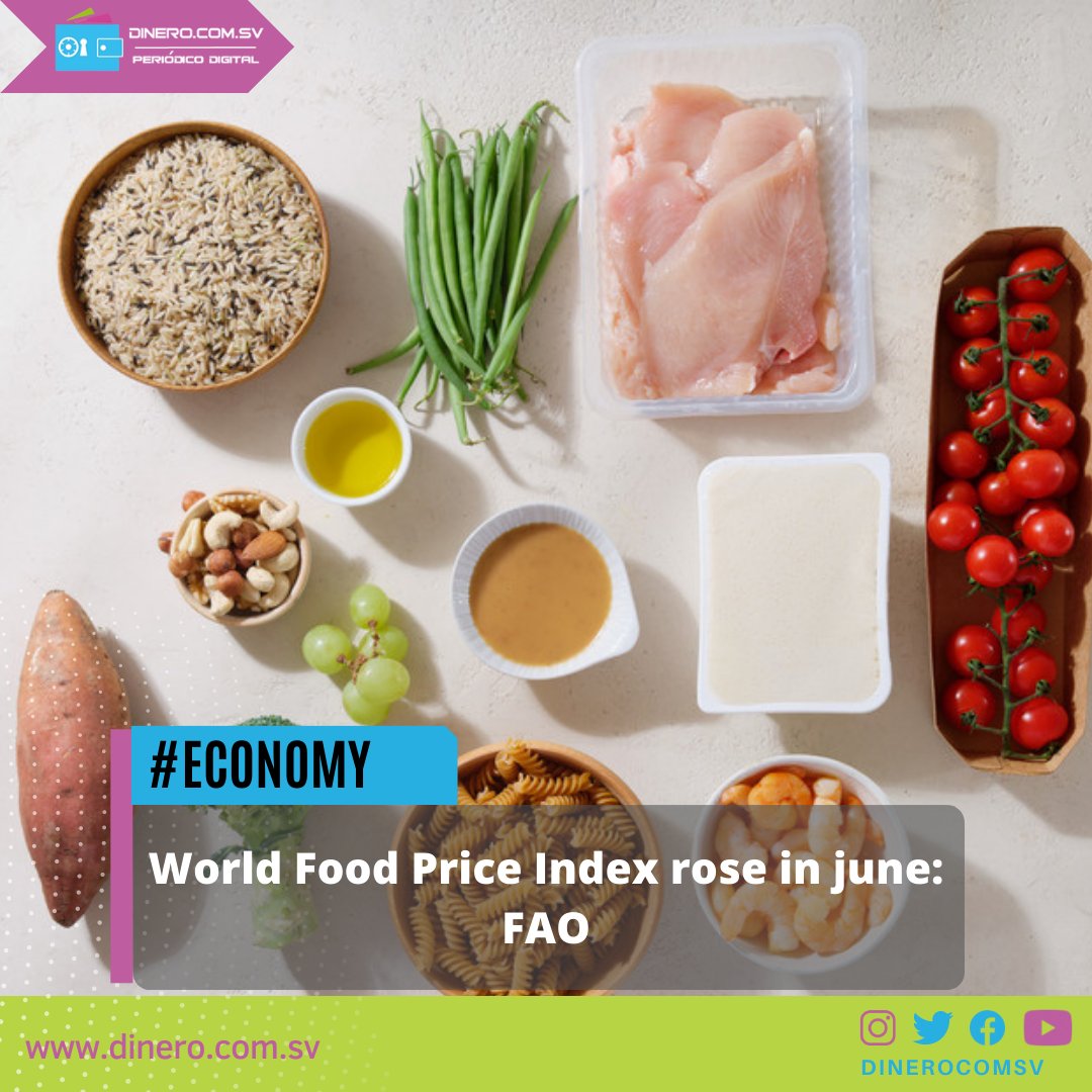 dinerocomsv's tweet image. #Economy World Food Price Index rose in june: @FAO

Read it here: bit.ly/3Ow3R6c

#WorldFood #PriceIndex #Juneprice #indexincrease