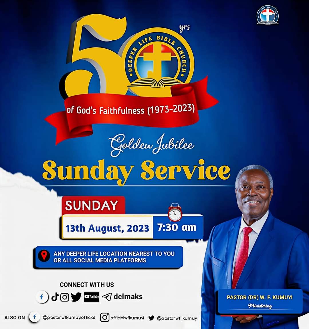 dclmaks's tweet photo. 𝗚𝗢𝗟𝗗𝗘𝗡 𝗝𝗨𝗕𝗜𝗟𝗘𝗘 𝗔𝗡𝗡𝗜𝗩𝗘𝗥𝗦𝗔𝗥𝗬! 🎉

It is our Golden Jubilee!

In the radiant light of God's grace, we extend a heartfelt invitation to you tomorrow, Sunday, 13th August, 2023 by 08:00 AM at any Deeper Life Bible Church nearest to you. 

#dclmaks
#dclmat50 https://t.co/0UHHSnRxJe