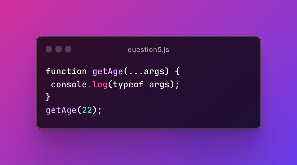 devbyharshit's tweet image. ๐๏ธ๐ JavaScript Exploration Alert! ๐ What's the magic behind JavaScript's rest parameters? Let's find out with this code ๐
๐ค Can you guess the output for getAge(22)? Join the discussion and unravel the mystery of JavaScript types! ๐ก๐ #JavaScriptTypes #100DaysOfCode