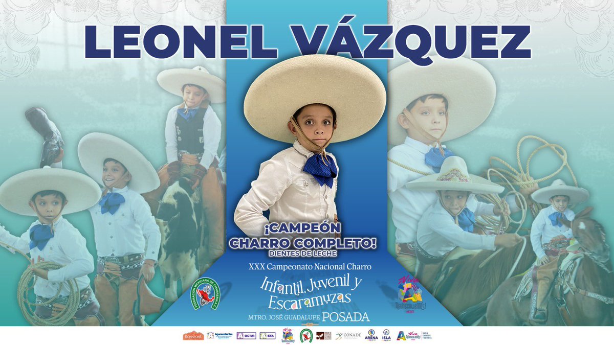 FMCharreria's tweet photo. 🏆 CAMPEÓN CHARRO COMPLETO 🏆
Categoría Dientes de Leche | 🥇Leonel Vázquez.
¡Enhorabuena Charro! 🎉👏
#NacionalitoFMCH2023
#VivaAguascalientes
#SecTurAgs https://t.co/Jtif2dyv8o