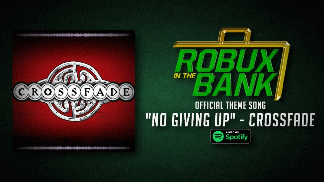 HDW_RBLX's tweet photo. #RobuxInTheBank2

As HDW's upcoming Pay-per-view is LIVE tomorrow night, we thought to publicize the theme song that will be used for the event!

Be sure to give it a listen on Spotify!
"No Giving Up" - Crossfade

Live Sunday @ 8PM EST https://t.co/Ed3EiiyI36