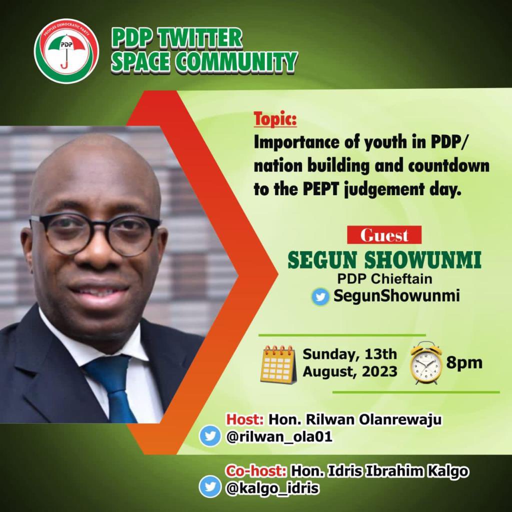 rilwan_ola01's tweet image. Join the space tomorrow as @rilwan_ola01 and @kalgo_idris host @SegunShowunmi on matters around PDP /nation building and also our case in court with  .. don’t miss it