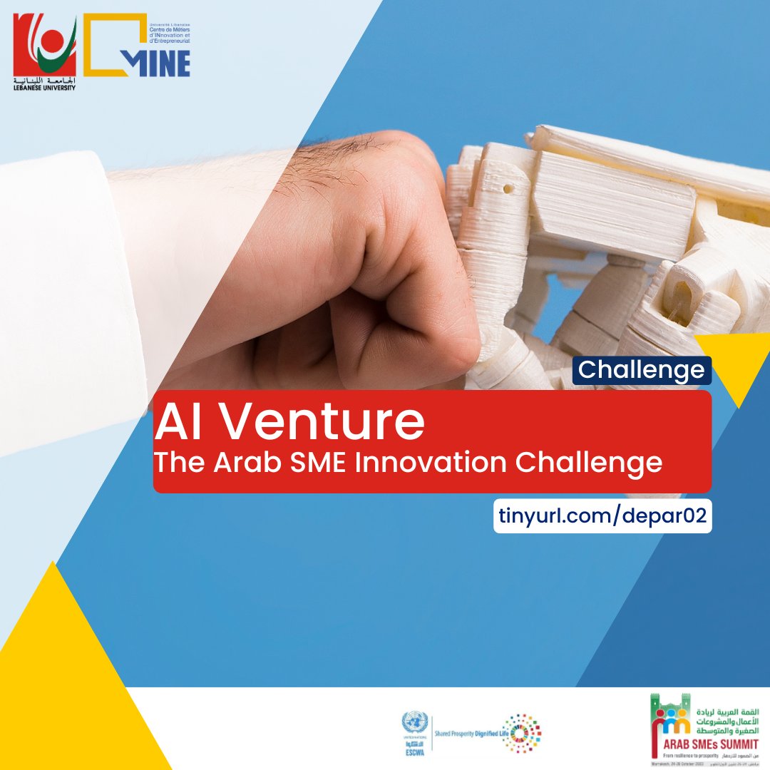 centremine's tweet photo. #UNESCWA announced two additional challenges for the upcoming Arab SMEs Summit.

1-Provide a platform to award the most innovative solutions, discover talent, and drive the development of the AI landscape in the region. 
🔗 https://t.co/IiwIPPwBTO

#centremine #lebaneseuniversity https://t.co/QLnXCIX1XS