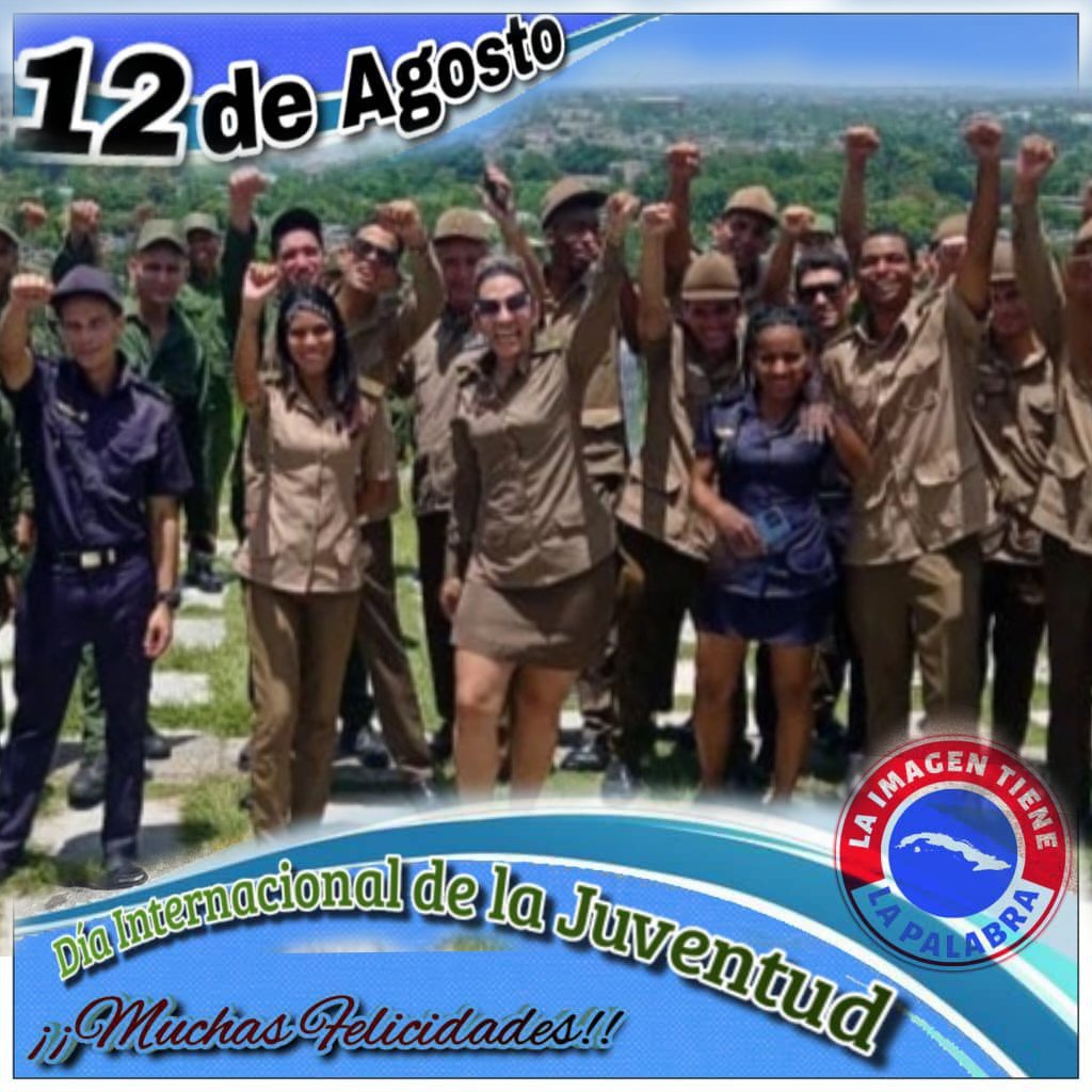EjtoOccidental's tweet photo. Felicidades a los jóvenes que hoy defienden la PATRIA 🇨🇺 desde todas las trincheras. #UnaMejorJuventud https://t.co/0ved31SsyS