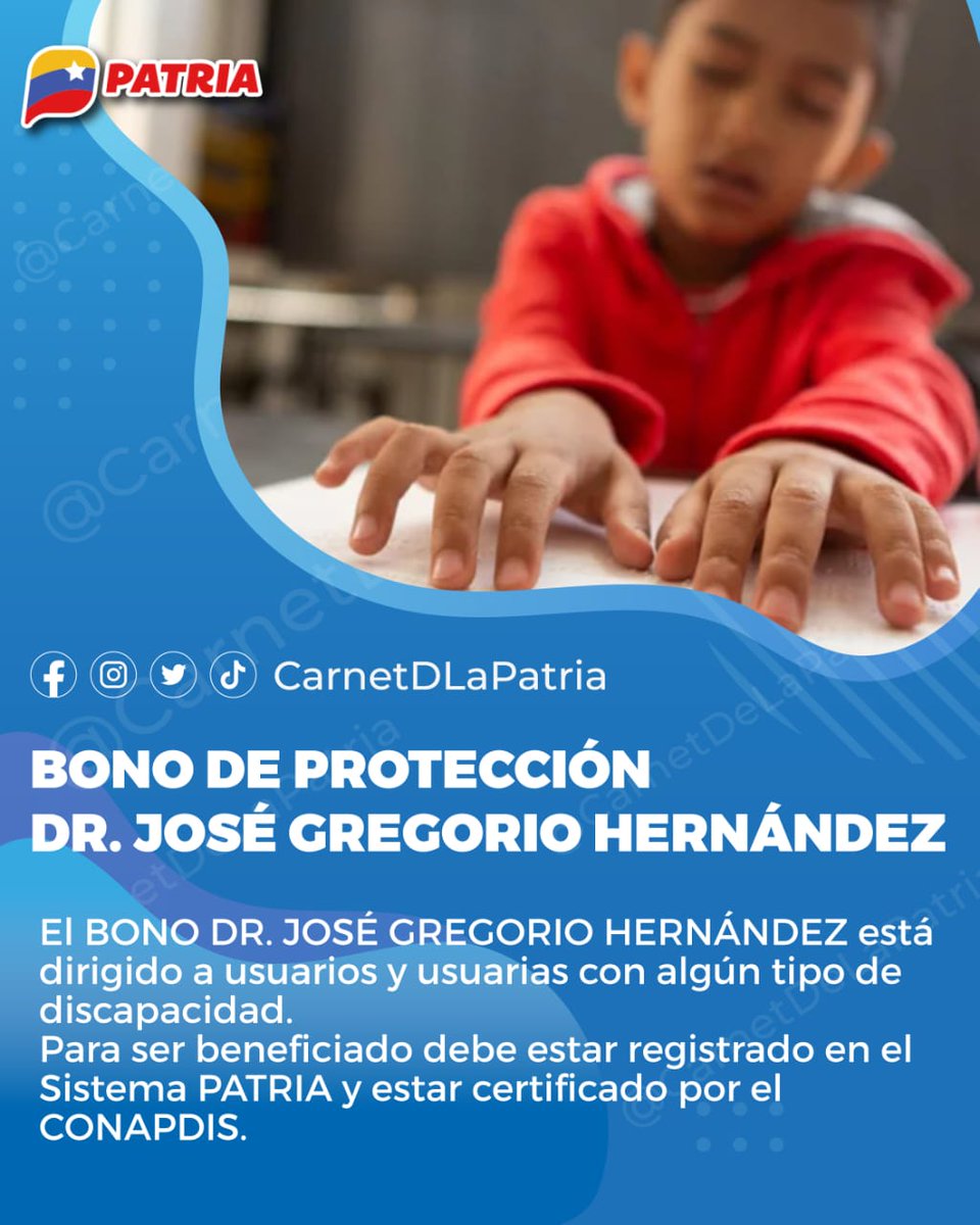 El #BonoDrJoséGregorioHernández, va dirigido a usuari@s con algún tipo de discapacidad, enviado por nuestro Pdte. <a href="/NicolasMaduro/">Nicolás Maduro</a>, a través de la #PlataformaPatria.
Para este beneficio, regístrate en el #SistemaPatria. 
Estar certificado por el CONAPDIS.

#JóvenesValientes #12Ago