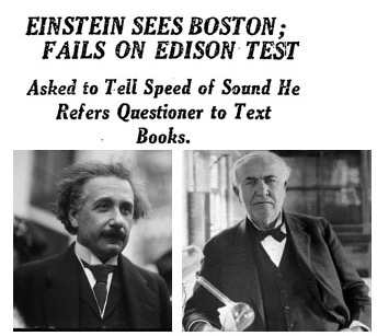 phalpern's tweet photo. When Einstein Failed Edison's Aptitude Test

In 1921, Albert Einstein visited Boston, where reporters handed him a test of knowledge designed by Thomas Edison based on memorized scientific facts

Not recalling the speed of sound, Einstein flunked the exam

https://t.co/2W6zfCPoT5 https://t.co/3oYf0K8bWV