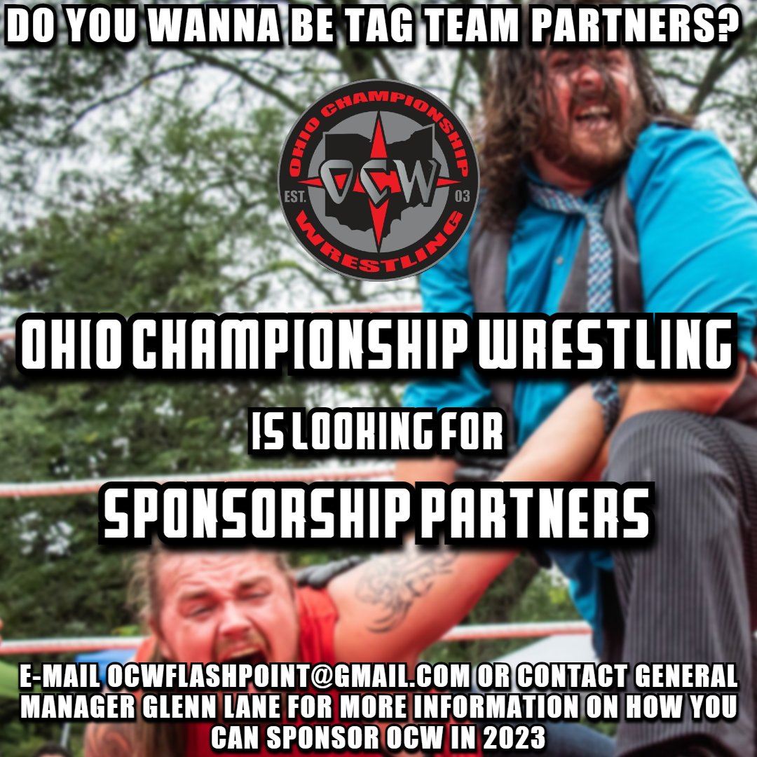 Ohio Championship Wrestling is looking for businesses, groups, and individuals to partner with for our upcoming events throughout 2023! With your help, OCW can continue to grow and help bring our brand of pro wrestling entertainment to the greater Akron, OH area!