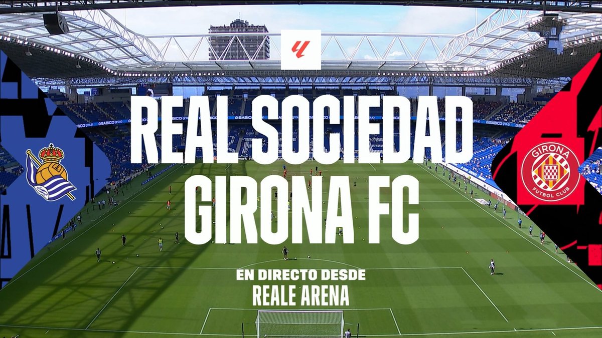 Full Match: Real Sociedad vs Girona