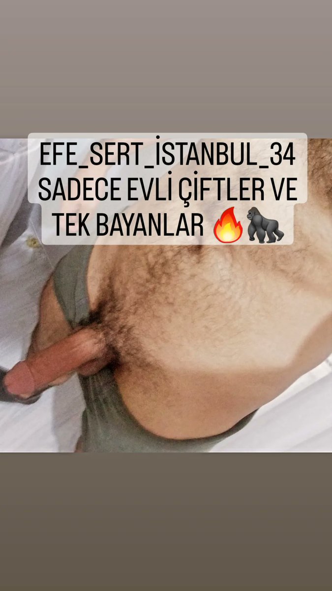 EFE_SERT_İSTANBUL_34
SADECE EVLİ ÇİFTLER VE TEK BAYANLAR 🔥🦍