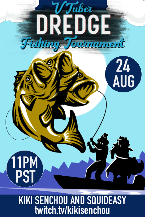KikiSenchou's tweet photo. IT'S TIME! Join @squideasy and I for the first ever Dredge Fishing Competition! 8/24 at 11pm PST! Link to the sign up sheet in the replies! (sign ups close 24 hours before the tournament begins)
#vtubers #ENVtubers #fimsh https://t.co/HS1aaxQm8S