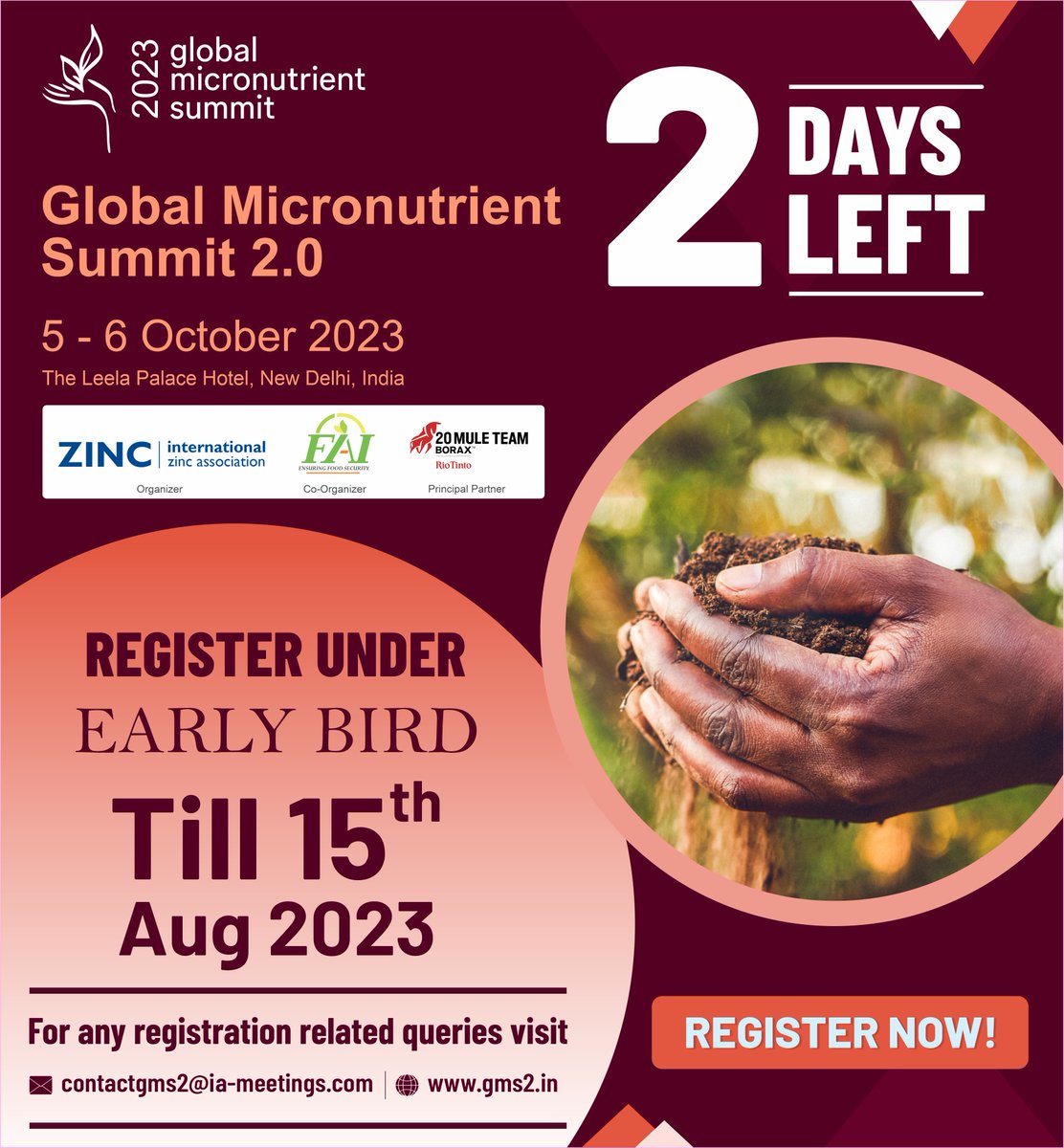 Two days to go! Early Bird registration ends soon!

Join us to know more on micronutrient fertilizers from the world renowned experts.

Register now and save: gms2.in

#micronutrient #zinc #balancedplantnutrition #foodsecurity #nutritionsecurity #healthsecurity