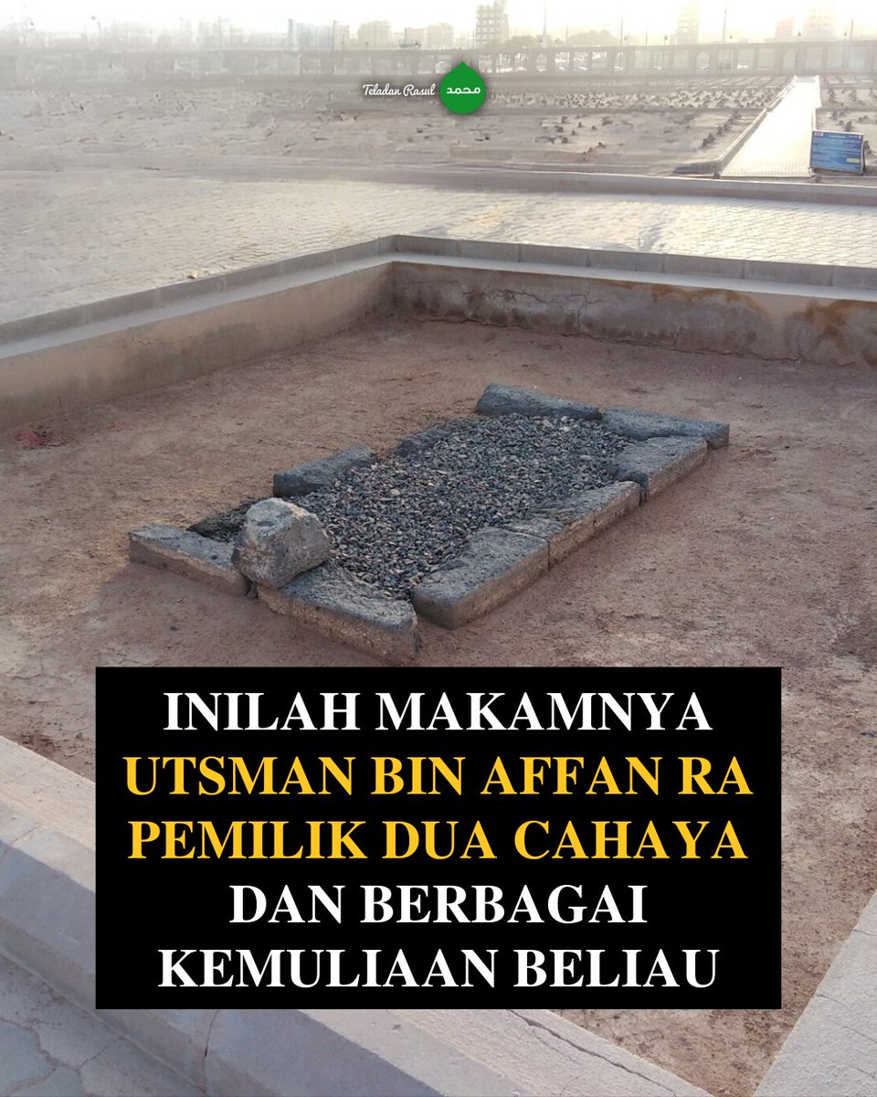 TeladanRasul's tweet photo. Video Makam Utsman bin Affan Ra, MasyaAllah.. sangat sederhana https://t.co/PFgPW7qQoc