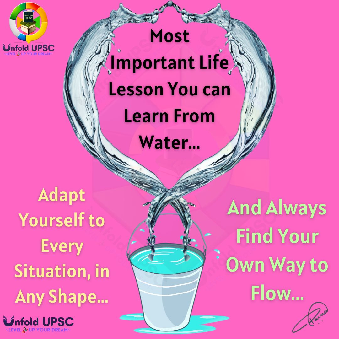 UnfoldUpsc's tweet image. Most Important Life Lesson You can Learn From Water.Adapt Yourself to Every Situation, in Any Shape, and Always Find Your Own Way to Flow…

Agree??
#UPSC2023 #unfoldupsc #SuccessStories #adaptibality