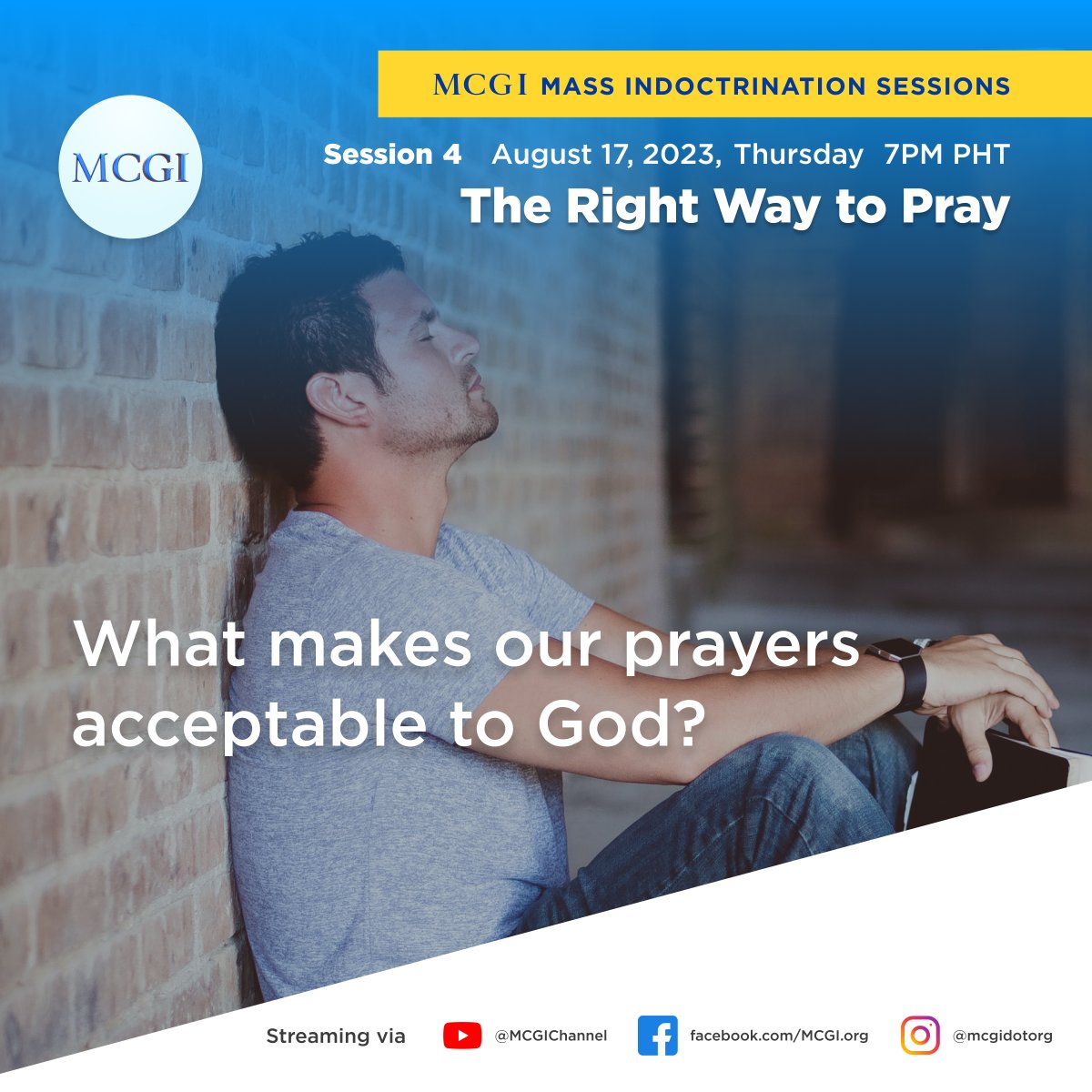 You are cordially invited to our online Mass Indoctrination session on Thursday, August 17, 2023 at 7 a.m. EDT (7 p.m. PHT). Hosted by Brother Eli Soriano and Brother Daniel Razon.

#PureDoctrinesOfChrist