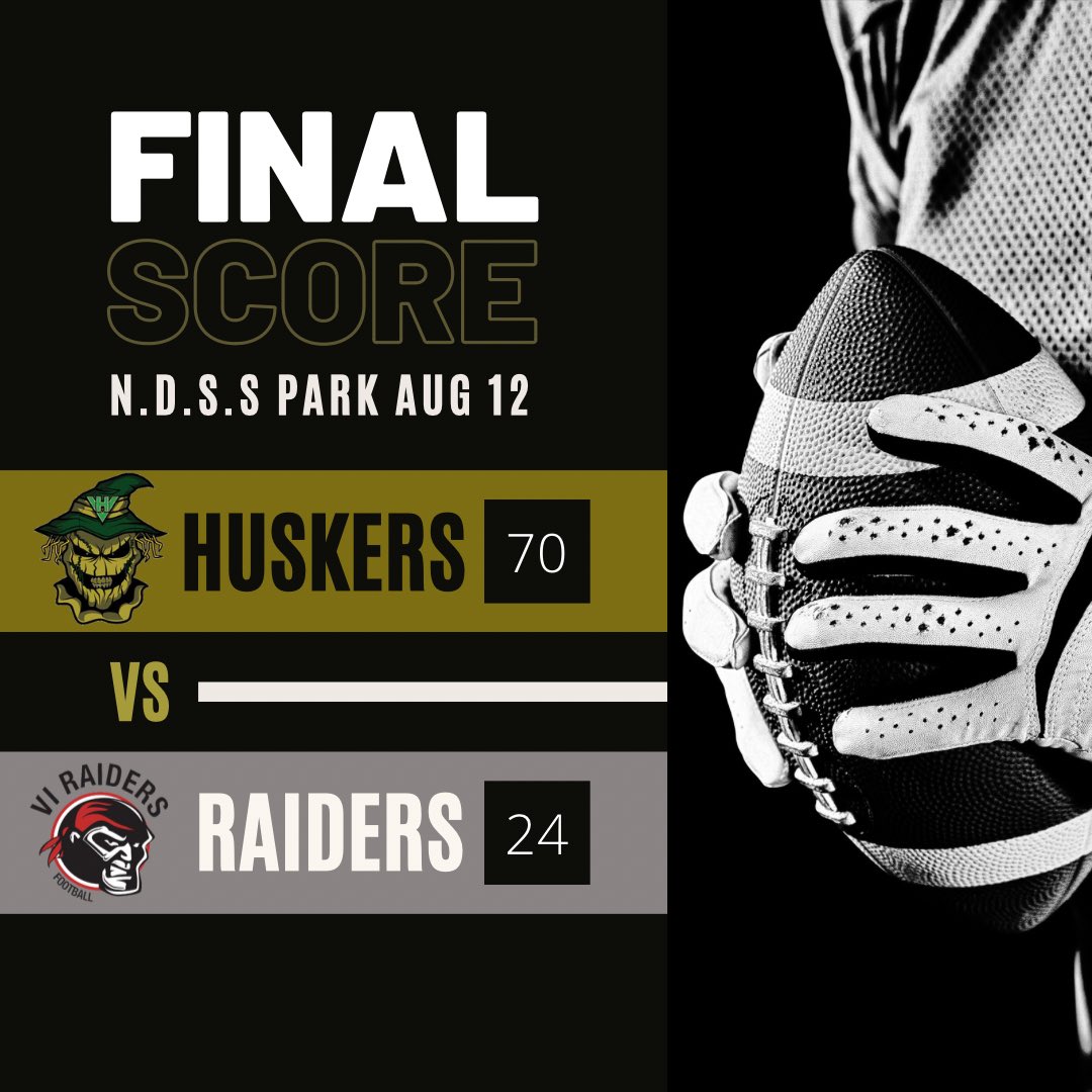 Final 70 to 24 Huskers <a href="/ViRaiders/">VI Raiders Football</a>
