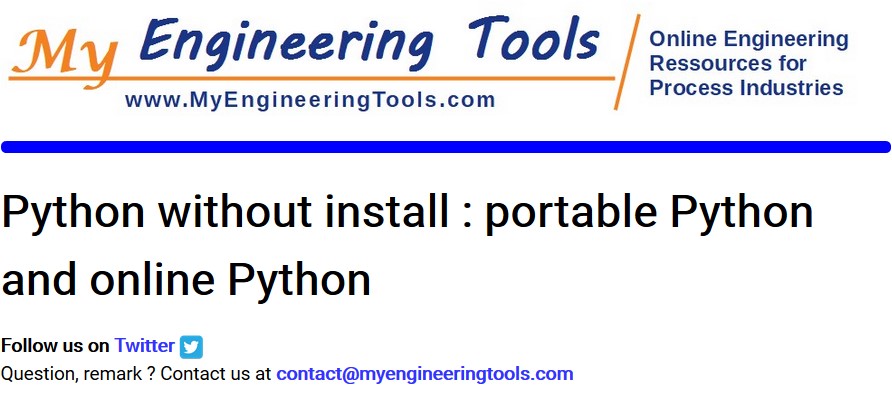ToolsProcess's tweet image. If you need to #code a #python program but don't want or can't (company computer) install a Python kernel and IDE, there are portable apps and online solutions that could help you. myengineeringtools.com has reviewed that for you : have a look !
#pythonprogramming
#Engineering