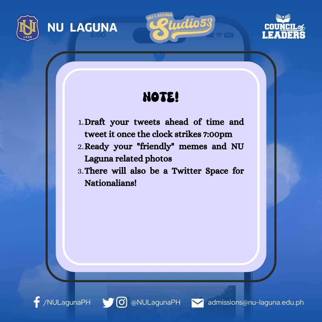 NULagunaPH's tweet photo. 📌Take note of these for our Twitter Party later, Nationalians. 😊 

See you! 💛💙

  #NULaguna #OWeek2023 https://t.co/2lnEZUft9I