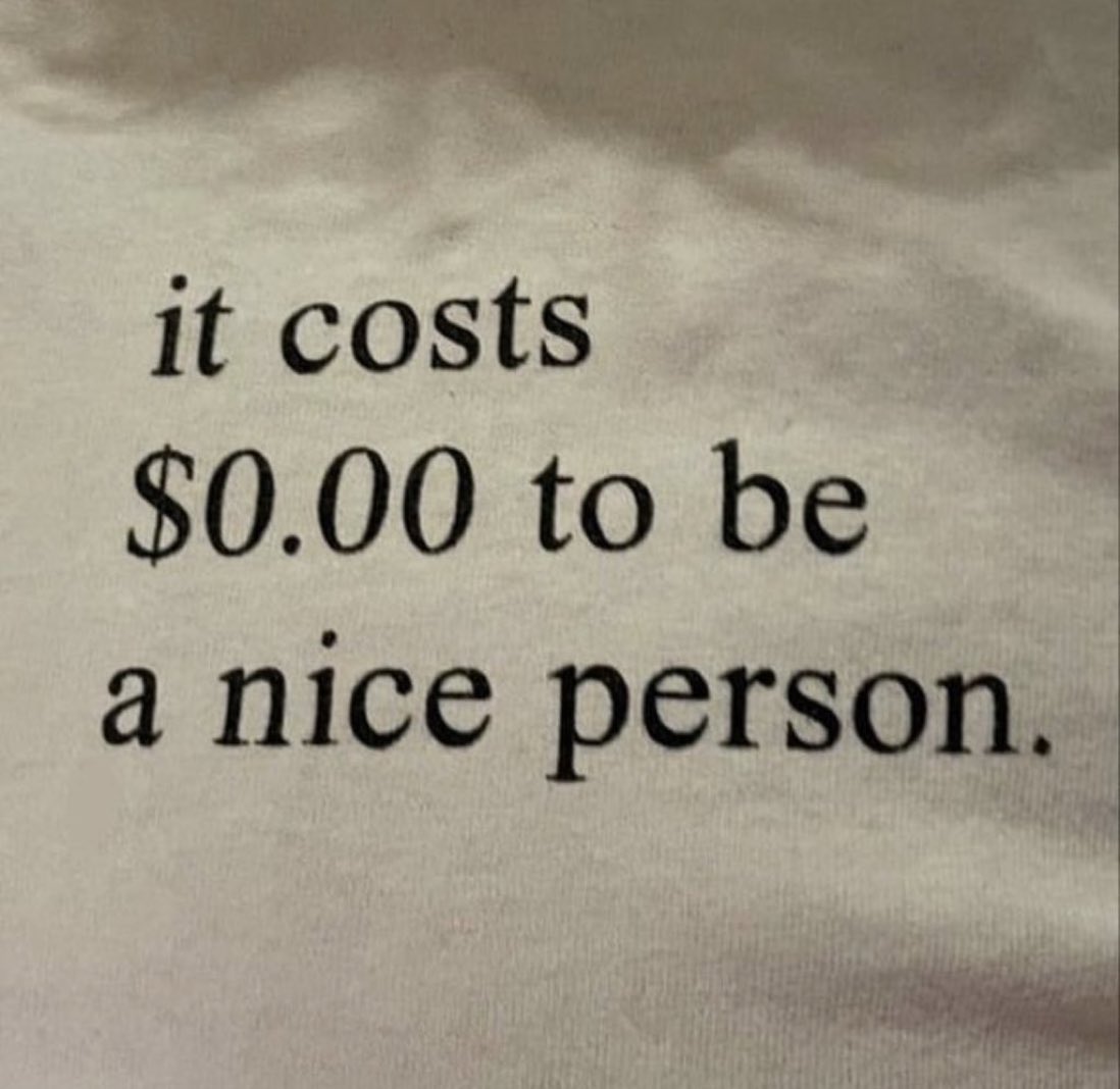 kindness costs you nothing