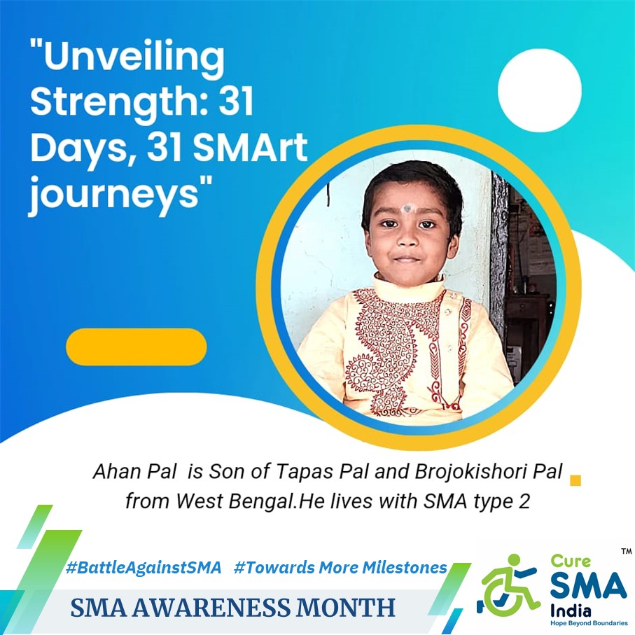 curesmaindia's tweet photo. #SMAjourney : Follow the inspiring journey of Ahan Pal from West Bengal, who battled #SMA Type 2 with unwavering strength. From his first steps to his educational milestones, his parents Tapas and Brojokishori stood by his side. Let's raise #SMAawareness and join the #BattleAgainstSMA. 💪