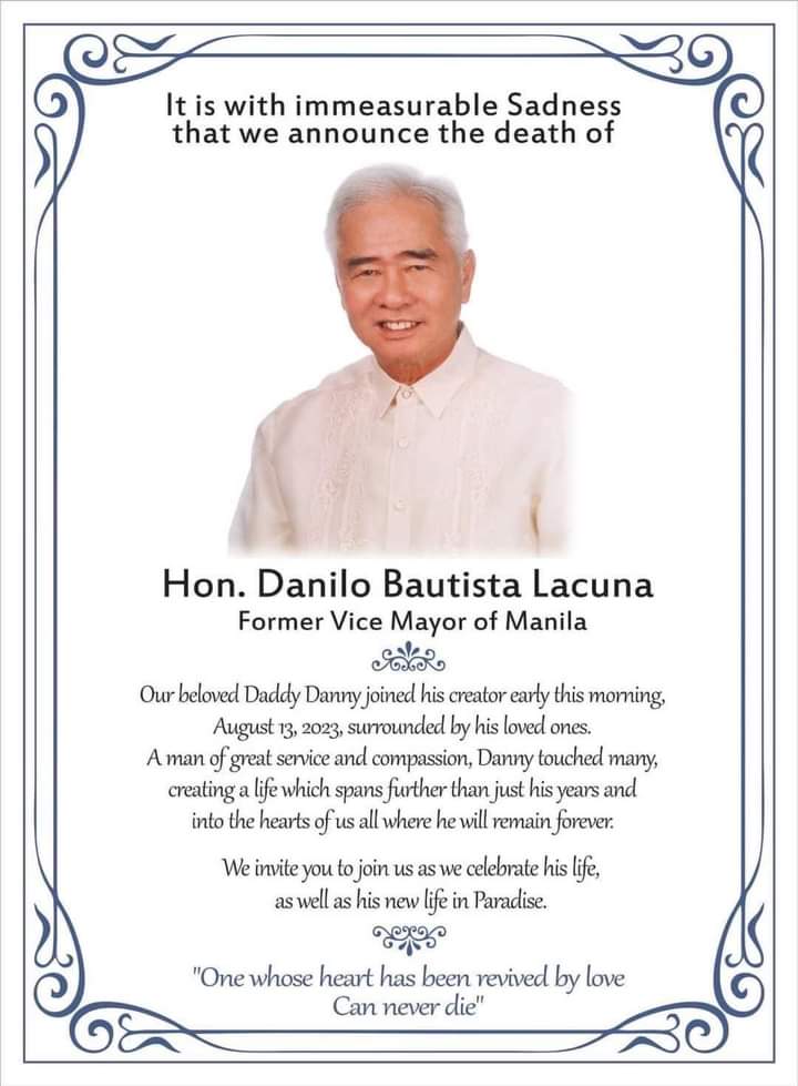 pnagovph's tweet photo. READ: Manila Mayor Honey Lacuna announces the passing of her father, former Manila Vice Mayor Danny Lacuna on Sunday (August 13, 2023).  

Details of the wake to follow. | via Marita Moaje https://t.co/bff29xFv1s