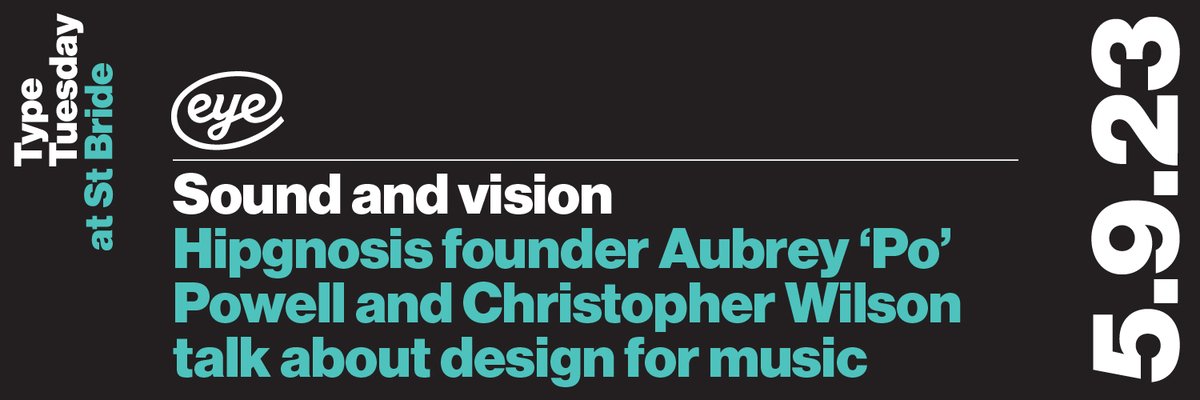 stbridefdn's tweet image. We are delighted to announce our next lecture hosted by @eyemagazine: 

#TypeTuesday: Sound and Vision
Tuesday 5 September
7–9.30pm
(Please note this is in-person only)

With Aubrey ‘Po’ Powell and Christopher Wilson

Get your tickets here: bit.ly/EyeTypeTuesday…