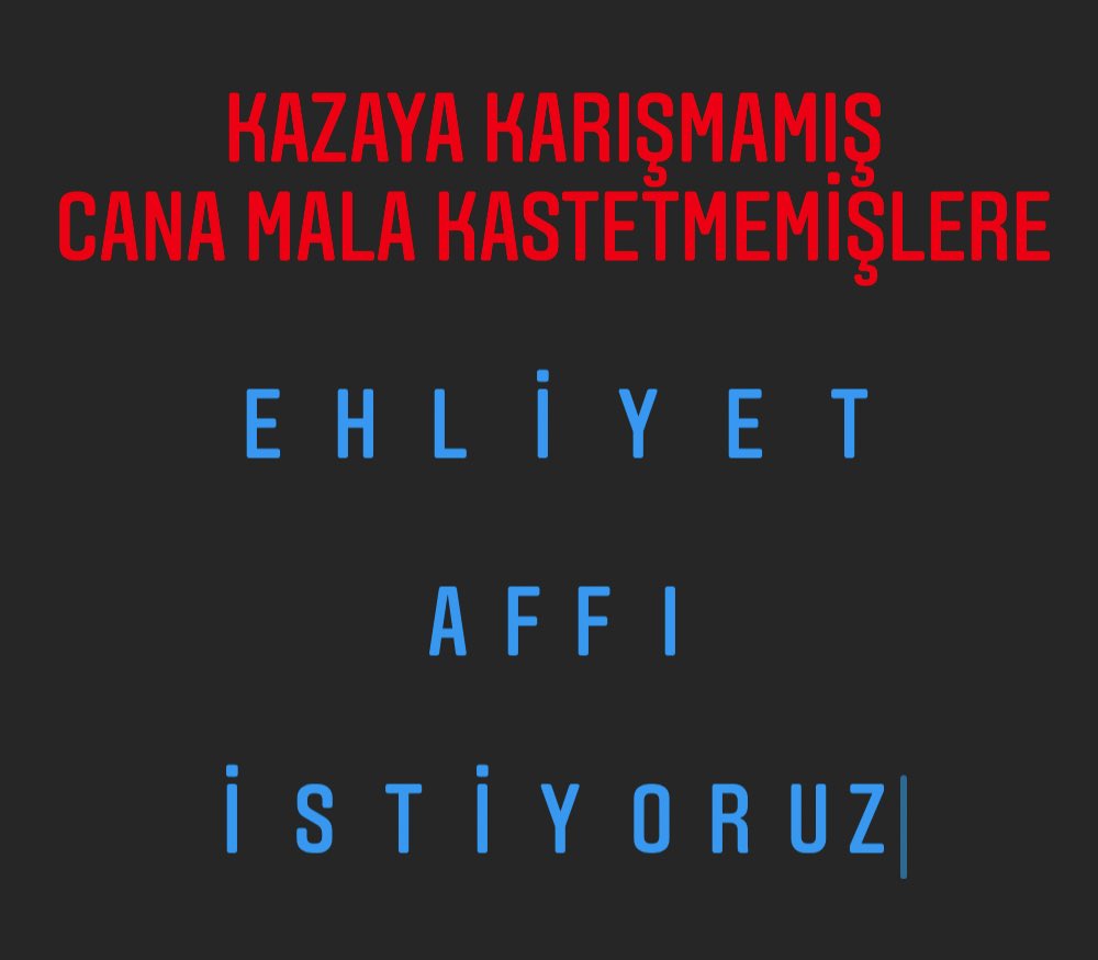 EhliyetAffıyla TcKazanacak
Çalışamıyoruz verin bizim olanı bize. 
Sanki bedenimden bir çarpa alınmış gibi eksiğim.Ehliyet iş ekmek huzur özgürlük demekmiş...
<a href="/ErbakanFatih/">Dr. Fatih Erbakan</a> 
<a href="/NumanKurtulmus/">Numan Kurtulmuş</a> 
<a href="/AliYerlikaya/">Ali Yerlikaya</a> 
<a href="/yilmaztunc/">Yılmaz TUNÇ</a> 
<a href="/_cevdetyilmaz/">Cevdet Yılmaz</a> 
<a href="/dbdevletbahceli/">Devlet Bahçeli</a> 
<a href="/eczozgurozel/">Özgür Özel</a> 
<a href="/cenginyurt52/">Cemal Enginyurt</a>
