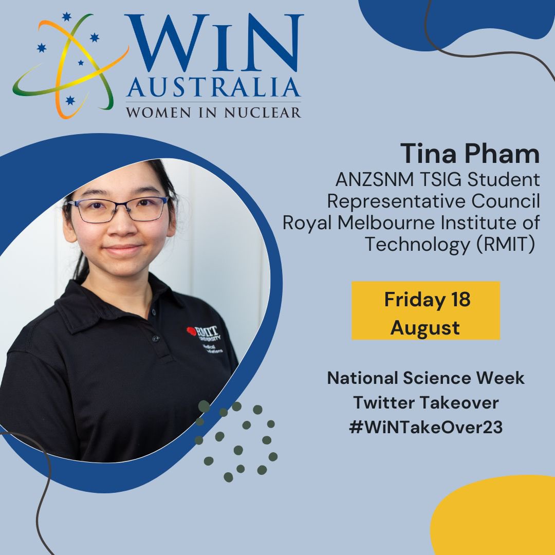 WiN_Australia's tweet photo. Closing out #WiNTakeover23 on Friday 18 August we will have a first time trio Jess Watson, Tina Pham and Zara from @anzsnm1969 's Nuclear Medicine Student Representative Council! 

#ScienceWeek https://t.co/SLAW08Gjw7