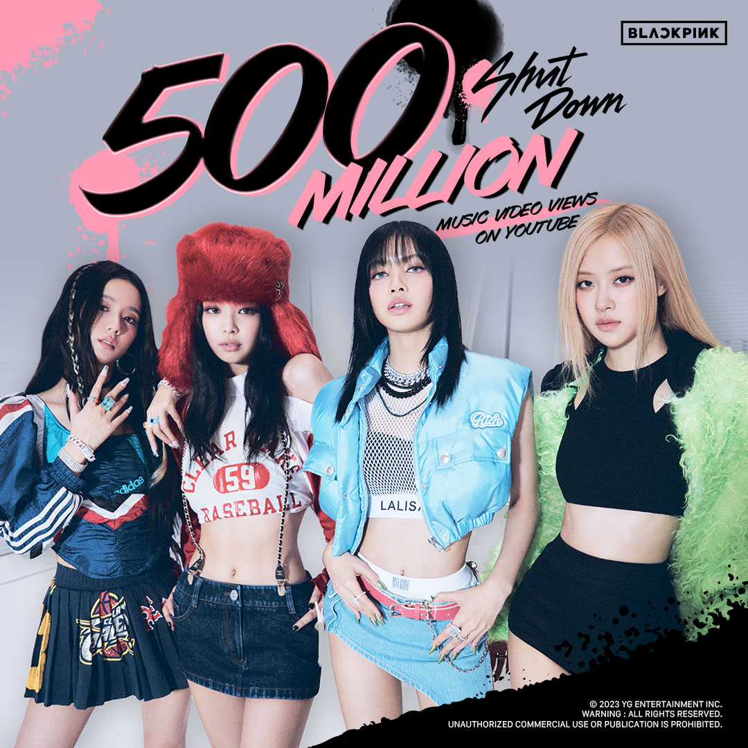 ygent_official's tweet photo. #BLACKPINK 'Shut Down' M/V HITS 500 MILLION VIEWS @Youtube
BLINKs worldwide, thank you so much!

'Shut Down' M/V
🎥https://t.co/Rf0cN9I80D

#블랙핑크 #ShutDown #MV #500MILLION #YOUTUBE #YG https://t.co/MDzxDsYcOf