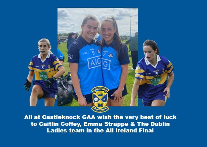 CastleknockGAA's tweet photo. Best of luck girls!
#UpTheDubs #COYGIB https://t.co/9lK7m84To7