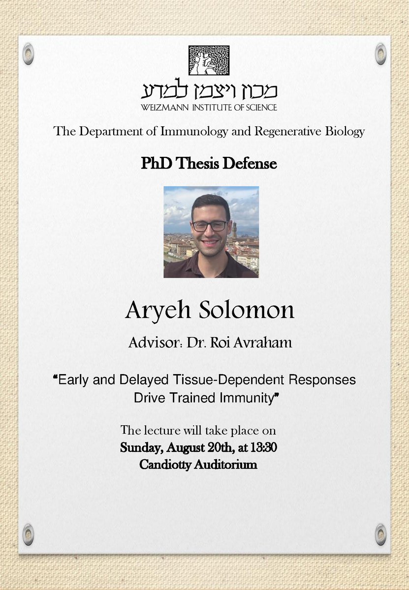 IRB_Department's tweet image. Aryeh Solomon (@LabAvraham) will present his PhD thesis defense on the topic: 

Early and Delayed Tissue-Dependent Responses Drive Trained Immunity

Sunday, Aug. 20th at 13:30, Candiotty Auditorium.
Good luck Aryeh!