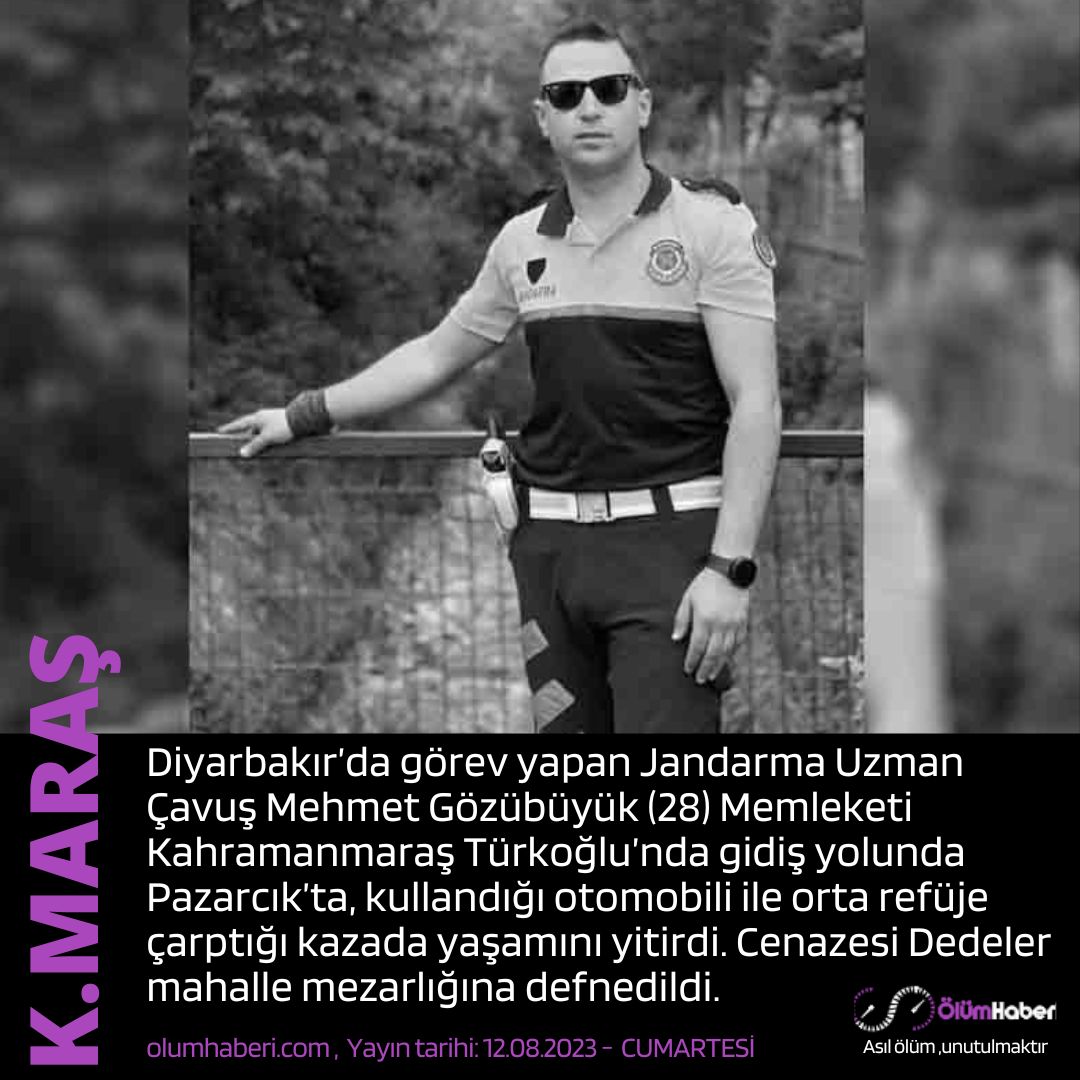 OlumHaberi's tweet photo. Uzman Çavuş Mehmet Gözübüyük (28) Kahramanmaraş Pazarcık’ta, otomobili ile geçirdiği kazada yaşamını yitirdi.
https://t.co/T1Ae2dJBwR #UzmanCavus #MehmetGozubuyuk #Kahramanmaras #kaza #trafikkazası #vefat #asker #pazarcik #turkoglu https://t.co/YNRkl7D3wQ