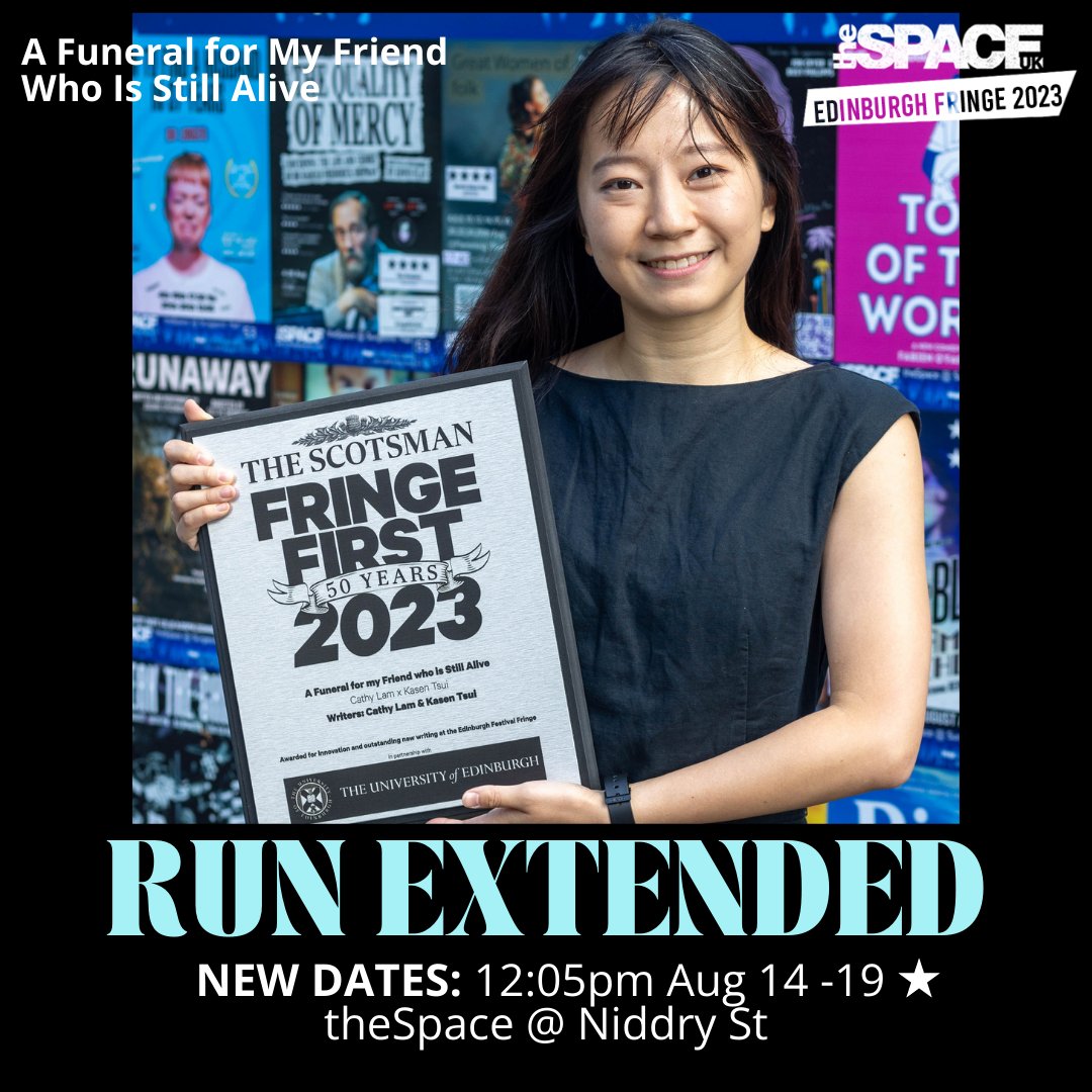 theSpaceUK's tweet photo. ‘A Funeral for My Friend Who Is Still Alive’, recent winner of a Fringe First, has had its run extended!❤️💖  New times are 12:05pm, Aug 14-19 at theSpace @ Niddry St. Tickets at: https://t.co/gACLcOCofJ 🌟 🌟 🌟 https://t.co/gC39CSp8yK