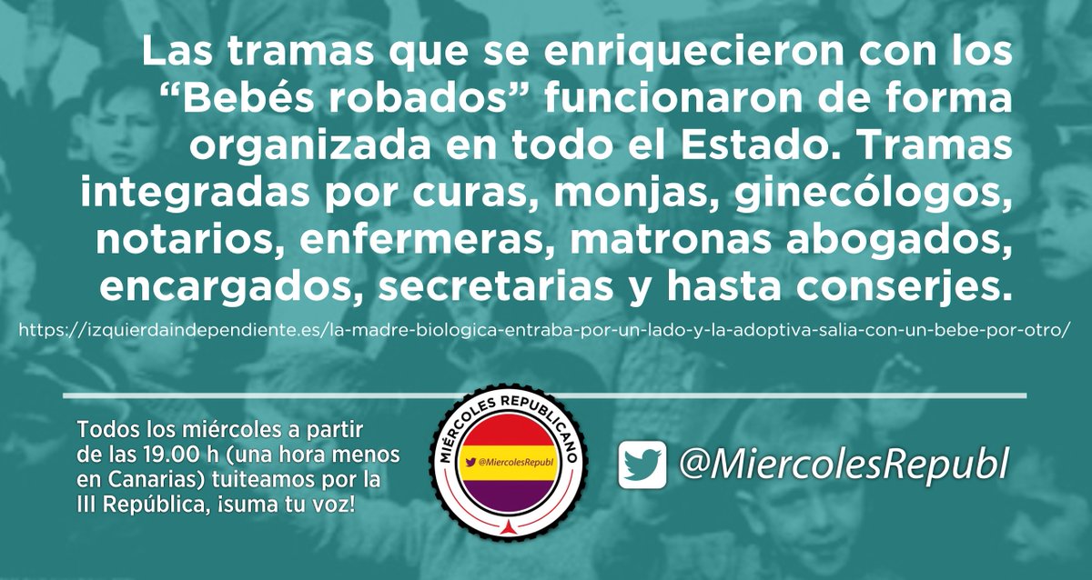 Las tramas que se enriquecieron con los “Bebés robados” funcionaron de forma organizada en todo el Estado. Tramas integradas por curas, monjas, ginecólogos, notarios, enfermeras, matronas abogados, encargados, secretarias y hasta conserjes.

izquierdaindependiente.es/la-madre-biolo… #FelizDomingo
