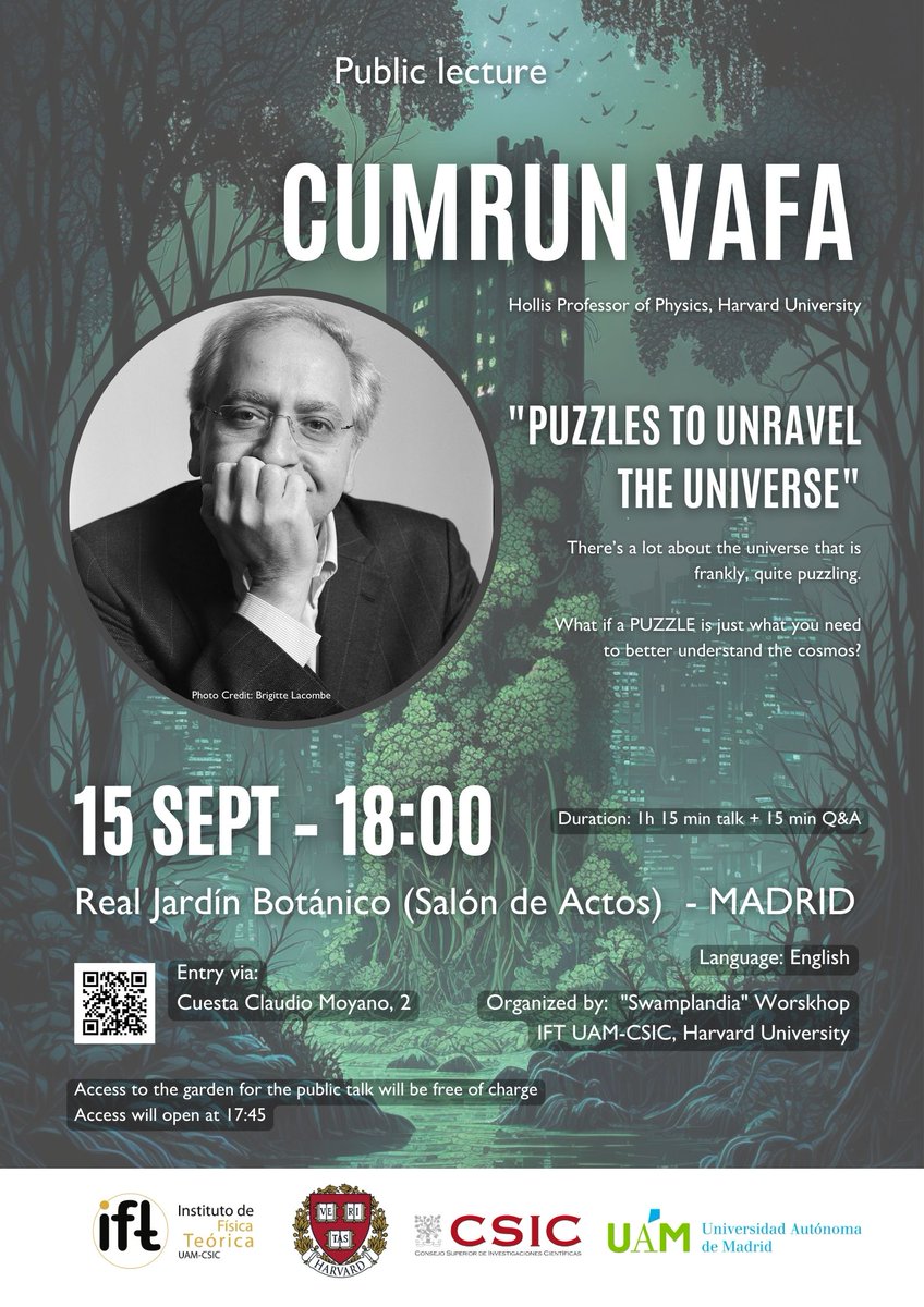 🔴 ‼️ Open public talk by renowned professor of Physics Cumrun Vafa

🗓️📍Madrid, Sept 15th

Although maths and physics may seem complex, Vafa will demonstrate how beautiful and simple they are 🤩

Registration is required. Please confirm here: eventbrite.co.uk/e/puzzles-to-u…
